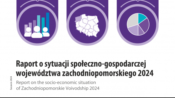 Raport o sytuacji społeczno-gospodarczej województwa zachodniopomorskiego 2024